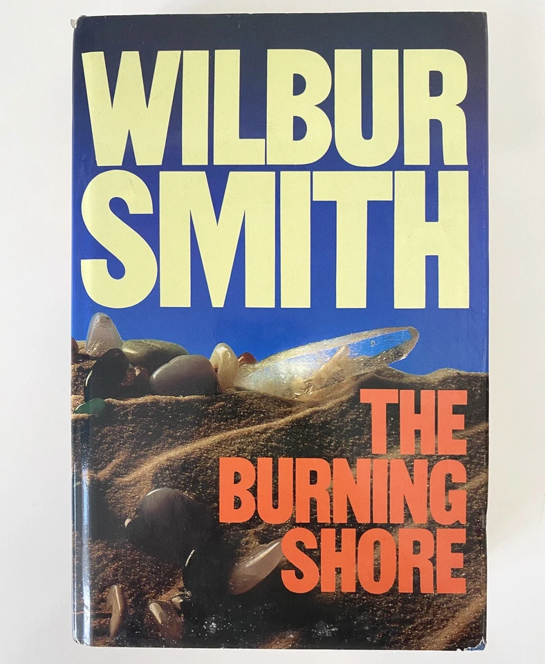 The Burning Shore, Wilbur Smith, Hardcover, 1985, First Edition - Image 1 of 1