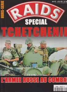 RAIDS HORS SERIE N°01 SPECIAL TCHETCHENIE - L'ARMEE RUSSE AU COMBAT - Picture 1 of 2