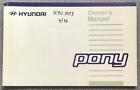 Hyundai Pony Car Owner's Manual Oct 1993 #Zo-931066