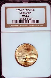 2006 -D SMS NEBRASKA State Territorial Quarter MS69 by NGC - Picture 1 of 3