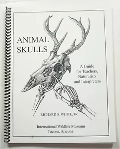 Tierschädel: Ein Leitfaden für Lehrer, Naturforscher und Dolmetscher 2012 weiß - Bild 1 von 6