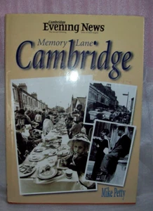 Memory- Lane -Cambridge- Cambridge- Evening- News- & Mike Petty, - Picture 1 of 2