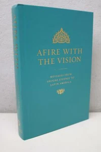 Afire mit der Vision Botschaften von Shoghi Effendi nach Lateinamerika Bahá'í-Glaube - Bild 1 von 3