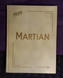 1959 Martian Yearbook, Goodrich High School, Goodrich Michigan - Picture 1 of 10