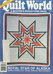 Quilt World Magazine Apr 1987 Royal Star Alaska New Mexico Wedding Ring Bunny - Picture 1 of 9