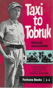 RENE HAVARD Taxi to Tobruk 1962 SC Book - Picture 1 of 1