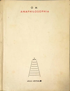 OM ANAPHILOSOPHIA - AEFUTURA EDITIONS - MIT WIDMUNG AUTOR - Bild 1 von 5