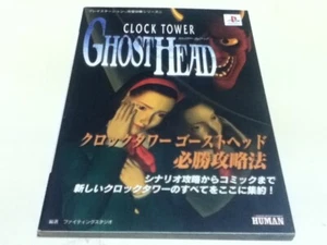 Clock Tower Ghost Head Hisshou Kouryaku Strategy Guide Book PS1 HUMAN JAPAN - Picture 1 of 2