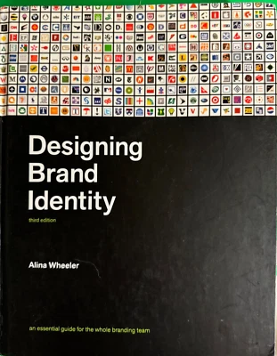 DESIGNING BRAND IDENTITY: AN ESSENTIAL GUIDE ... By Alina Wheeler, Excellent - image 1 of 4