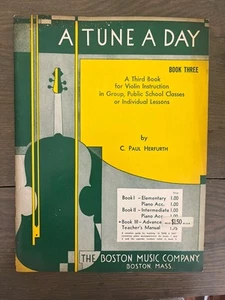A TUNE A DAY Book 3 For Violin Instruction By C. Paul Herfurth Boston Music Co - Bild 1 von 8