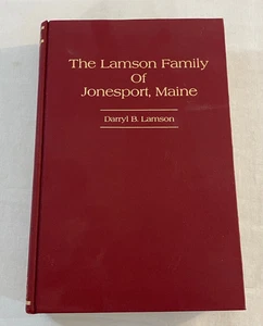 The Lamson Family of Jonesboro, Maine Darryl B. Lamson 1978 HC (très bon état/B) - Photo 1/13