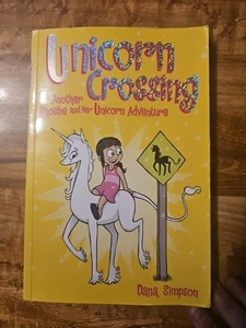 Unicorn Crossing (Phoebe and Her Unicorn Series Book #5) - Picture 1 of 3