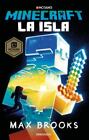 Minecraft La Isla  Minecraft The Island By Max Brooks 2019 Trade Paperback