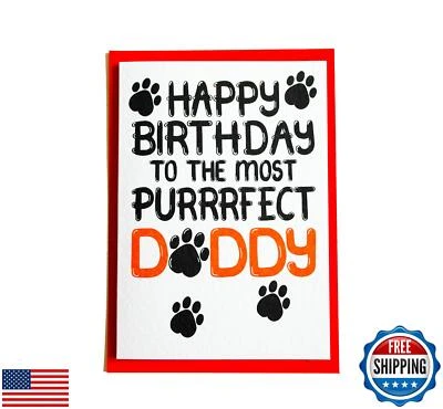 Happy Birthday Card From The Cat, To The Most Purrrfect Daddy For Cat Lover D - Image 1 of 4