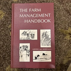 Farm Management Handbook R. M., Mortenson, W. P., Luening, R. A. 1972 - Bild 1 von 11