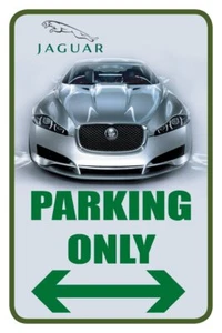 Jaguar | Einseitiges Parkschild | 12"B x 18"H - Bild 1 von 4