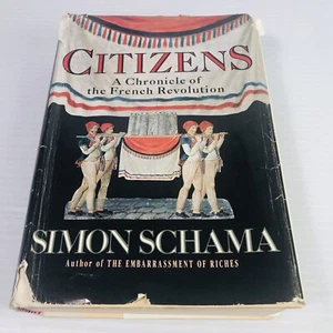 Citizens: A Chronicle of the French Revolution First Edition Dust Jacket - Picture 1 of 20