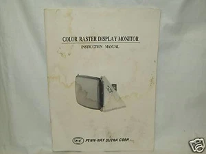 Penn-Ray Sutra Corp's Color Raster Monitor Manuale Org - Foto 1 di 1