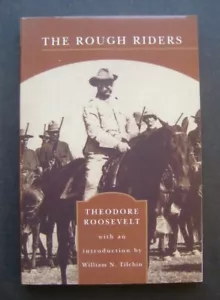 The Rough Riders: Theodore Roosevelt with an introduction by William N. Tilchin - Picture 1 of 7