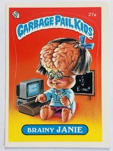 1985 Garbage Pail Kids GPK - OS 1 Series 1 #27a BRAINY JANIE (EX) SEE PICS!! - Picture 1 of 13