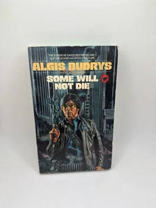 Some Will Not Die by Algis Budrys 1979 Dell 1st Printing Paperback - Foto 1 di 7