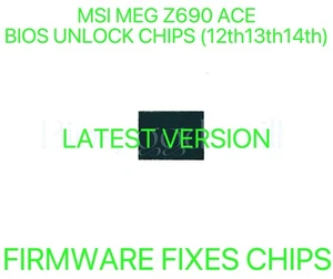 MSI MEG Z690 ACE, NO PASSWORD FIRMWARE FIXES BIOS CHIP LATEST VERSION - Picture 1 of 1
