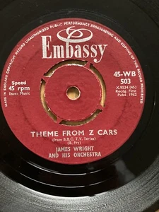 1962 JAMES WRIGHT & HIS ORCHESTRA 7" THEME FROM Z CARS/DR KILDARE EMBASSY WB503 - Picture 1 of 1
