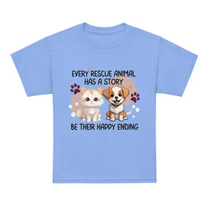 Every Rescue Animal Has A Story Be Their Happy Ending Youth t-shirt Kitten Puppy - Picture 1 of 7