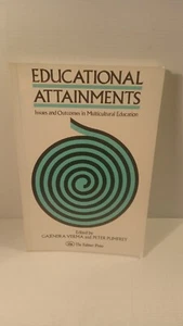 Educational Attainments: Issues & Outcomes. Gajendra Verma. 1988 1st Edition  - Picture 1 of 7