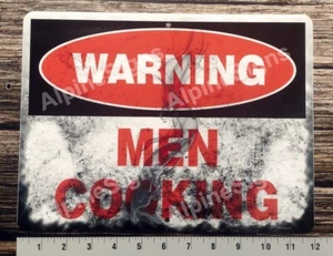 Letrero de aluminio humorístico divertido cocina hombres advertencia - Imagen 1 de 2