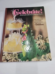 Celebrate With Party Spectaculars from A to Z Wilton Cook Book Cake & Food - Imagen 1 de 3