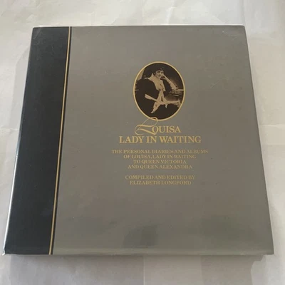 Louisa Lady in Waiting Book - Diaries & Albums -Elizabeth Longford 1979 Hardback - Image 1 of 4