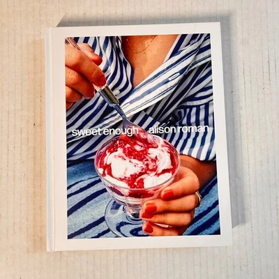 Sweet Enough by Alison Roman Cookbook Recipes Baking Desserts 2023 Foto 1 de 4