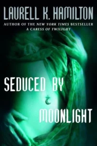 Seduced By Moonlight Hardcover Laurell K.Hamilton - Bild 1 von 2