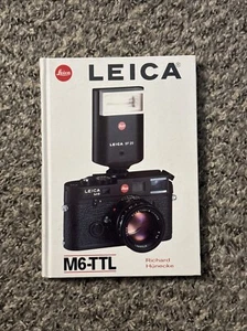 LEICA M6-TTL By Richard Hunecke - Hardcover Book - Imagen 1 de 2