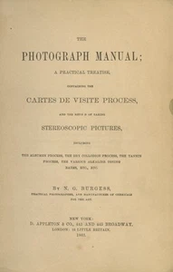 N G Burgess, Nathan / THE PHOTOGRAPH MANUAL 1st Edition 1862 - Picture 1 of 1