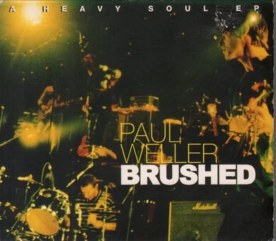 Paul Weller Brushed (A Heavy Soul Ep) CD UK Island 1997 CD. sticker removal mark - Bild 1 von 3
