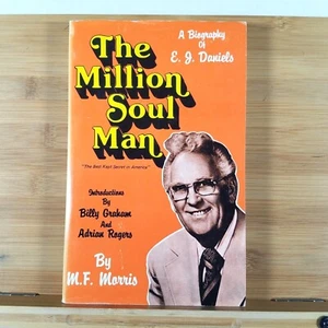 THE MILLION SOUL MAN: A Biography of E J Daniels by M F Morris - 1980 Paperback - Picture 1 of 9
