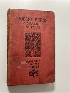 Robert Burns: Famous Scots Series - Gabriel Setoun (HB c. 1896) (ID:96194) - Picture 1 of 11