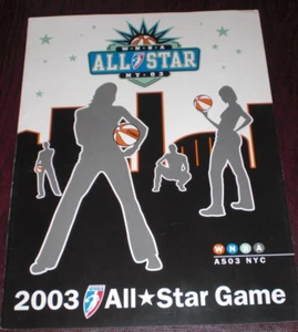 2003 WNBA ALL STAR GAME NYC OFFICIAL PROGRAM 9"x12" SWOOPES, BIRD, LESLIE & MORE - Picture 1 of 5