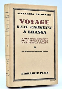 Alexandra David-Neel : VOYAGE D'UNE PARISIENNE A LHASSA. Thibet - Picture 1 of 2
