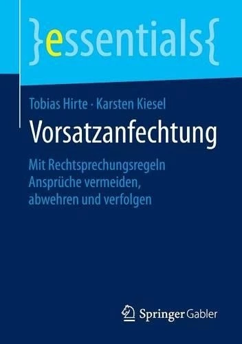 Tobias Hirte Karsten Kiesel Vorsatzanfechtung (Paperback) essentials (UK IMPORT) - Image 1 of 1