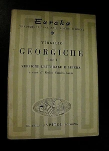 Virgilio GEORGICHE libro I versione letterale e libera / Eureka Capitol 1959 - Imagen 1 de 1