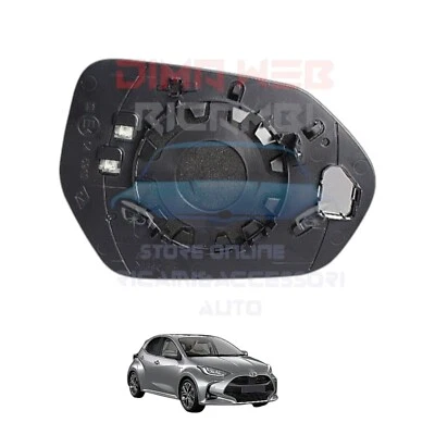 PIASTRA SPECCHIO SPECCHIETTO VETRINO TERMICO SX TOYOTA YARIS 5 PORTE DAL 07/2020 - Immagine 1 di 2