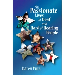 The Passionate Lives of Deaf and Hard of Hearing People - Picture 1 of 2