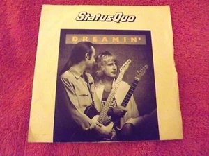 45rpm....Status Quo......."Dreamin".......Rock - Picture 1 of 2