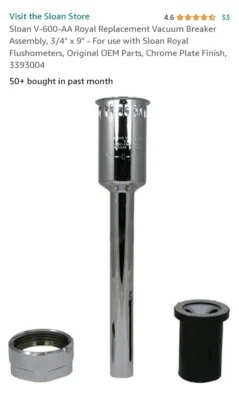 SLOAN (V-600-AA) VACUUM BREAKER FLUSH CONNECTION 3/4" x 9", Chrome, "NEW" - Image 1 of 4