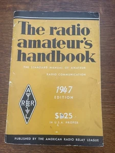 Original 1947 ARRL The Radio Amateur’s Handbook 24th Edition 1st Printing - Zdjęcie 1 z 12