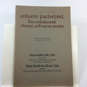 Now Thank we all our God Pachelbel Choral Vocal Works SATB - Picture 1 of 10