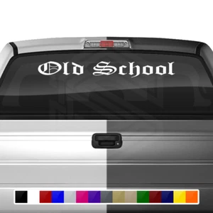 OLD SCHOOL Windshield Decal Sticker Window Vinyl Graphic Banner Car Truck SUV - Picture 1 of 5